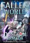 [Fallen World 06] • Dungeon Armada